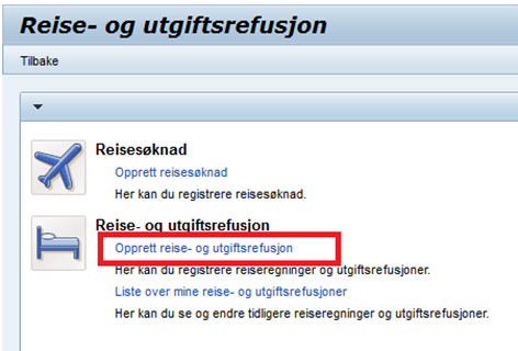 Velg deretter "Opprett reise- og utgiftsrefusjon"