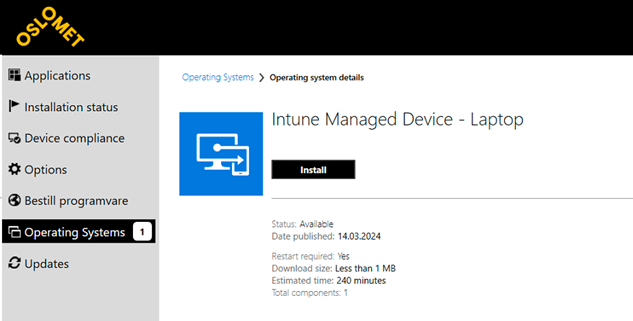 Software center viser område for operativsystemer, hvor man kan trykke Install på Intune Managed Device